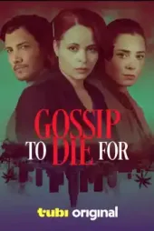 Gossip to Die For